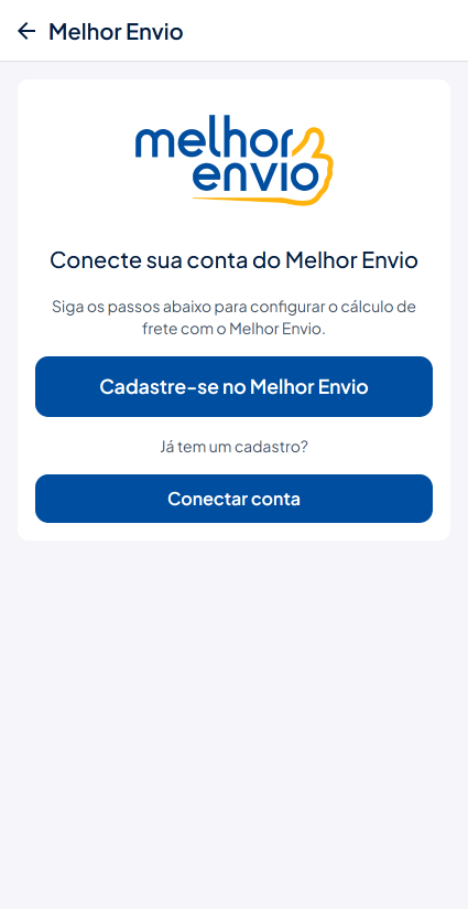 Tela Melhor Envio - cadastro ou conexão